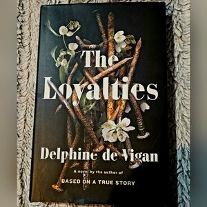 The Loyalties by Delphine de Vigan